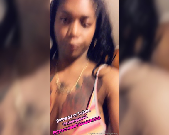 Fat Booty Tranny aka fatbootytranny - 05-19-2019 OnlyFans Video - New Twerk Video