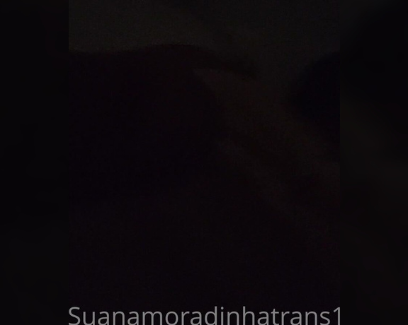 Suanamoradinhatrans aka suanamoradinhatrans1 - 02-01-2023 OnlyFans Video - Acordei com tesão, acabei gozando