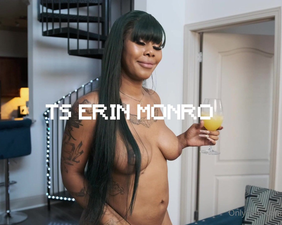 Erin Monroe aka ts_erinmonroe - 10-10-2022 OnlyFans Video - Dropping Thursday