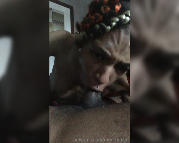 Moetbabee aka moetbabee - 05-22-2019 OnlyFans Video - The best Dick sucker out