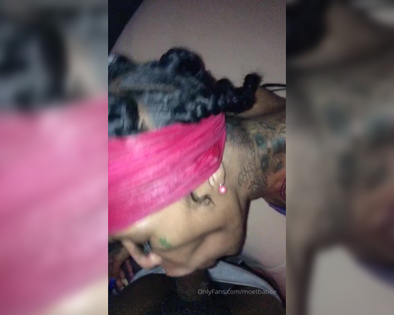 Moetbabee aka moetbabee - 11-21-2019 OnlyFans Video - the REAL SUPAHEAD  a BEAST on the DICK