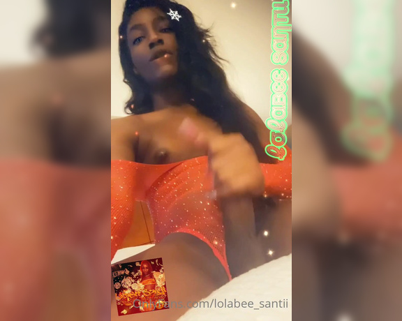 LolaBee Santii aka lolabee_santii - 12-05-2021 OnlyFans Video - ѕαηтαѕ вαву  Starting Off you December Late  Buuuuuut here ya go