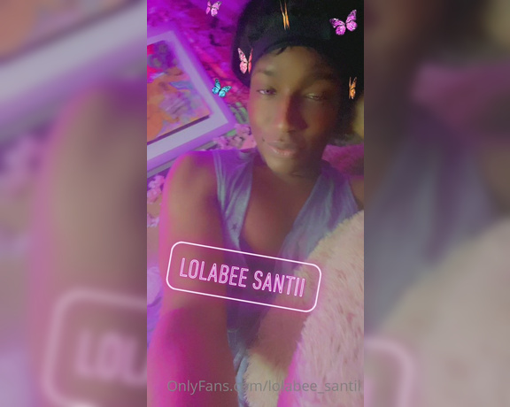 LolaBee Santii aka lolabee_santii - 03-28-2022 OnlyFans Video - Hey daddies I been busy with school and Im now going to edit and get freaky